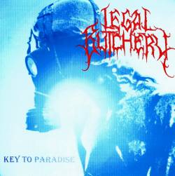 Legal Butchery : Key to Paradise
